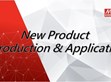 New Product Introduction & Application                                                                                                                